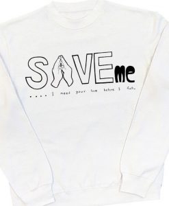 Save Me BTS Sweatshirt D4AZ