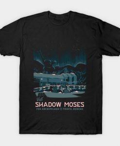 Visit Shadow Moses T-Shirt NR30D