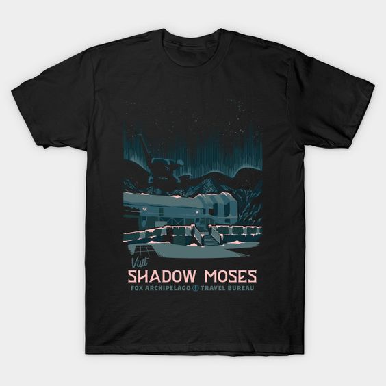 Visit Shadow Moses T-Shirt NR30D