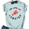 Are my lobster Tshirt SR3F0