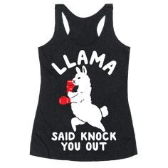 Llama Said Knock You Out Tanktop TY29F0