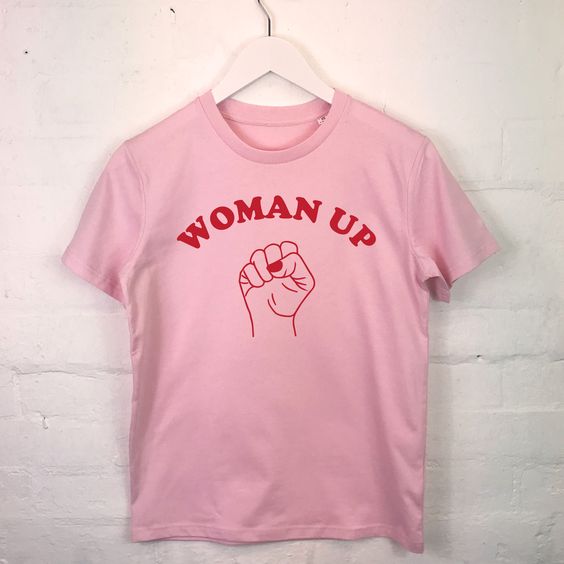 Woman up T Shirt SR25F0