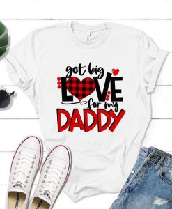 Love Daddy T Shirt SE9M0