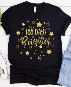 100 Days Brighter Shirt YT13A0