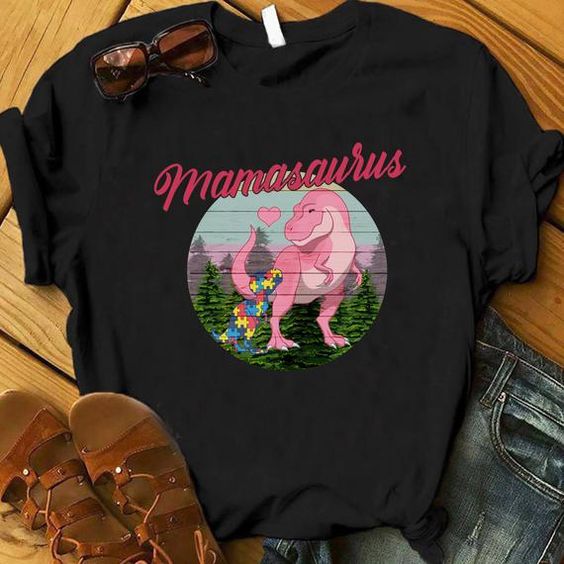 Autism Mamasaurus T Shirt EP3A0