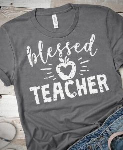Blessed Teacher Tshirt YT13A0
