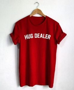 Hug Dealer T-Shirt ND21A0