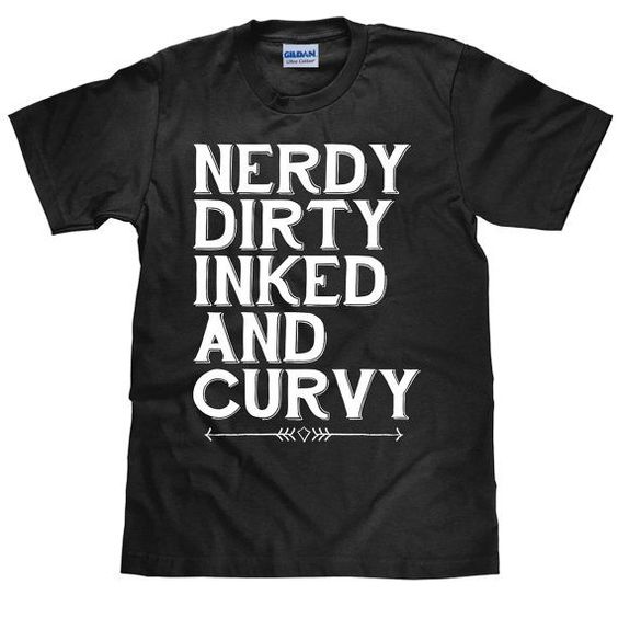 Nerdy Dirty T-Shirt ND21A0