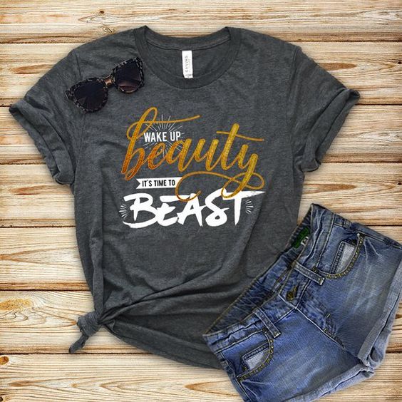 Beauty Beast Mode Tshirt AS24JN0