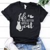 Life is better Tshirt AS24JN0