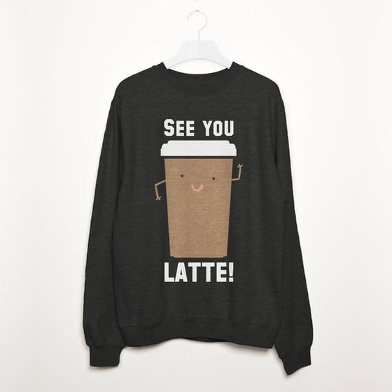 See You Latte Sweatshirt TA12AG0