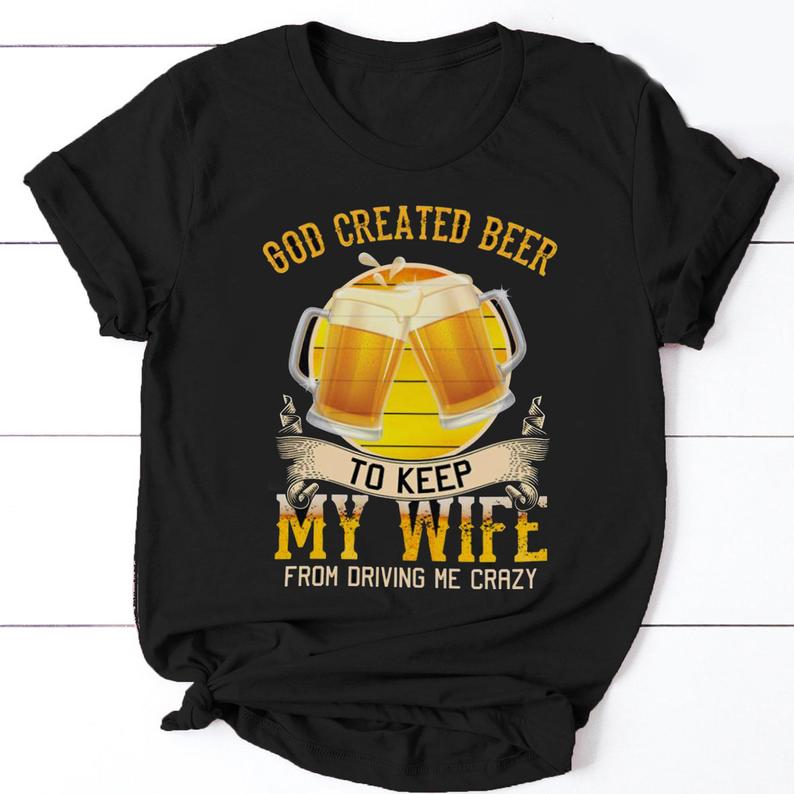 God Created Beer Tshirt AS2S0