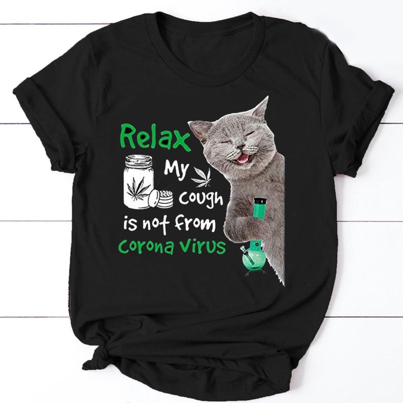 Relax My Cough Tshirt AS2S0