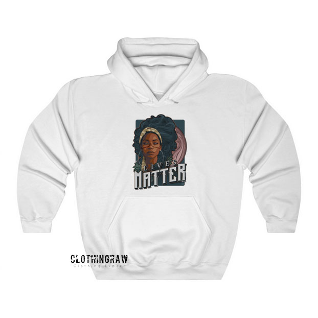 Lives Matter hoodie SY27JN1