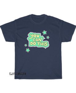 You can Do t-shirt SY27JN1