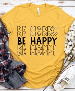 Be Happy T-Shirt SR17F1