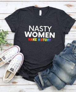 Nasty Women T-Shirt SR5F1