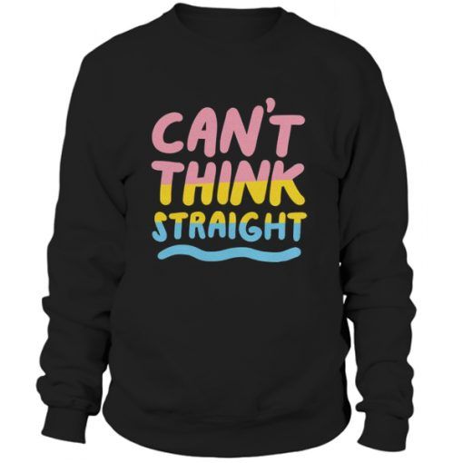 Think Straight Sweatshirt SR23F1