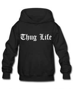 Thug Life Classic Hoodie DK22F1