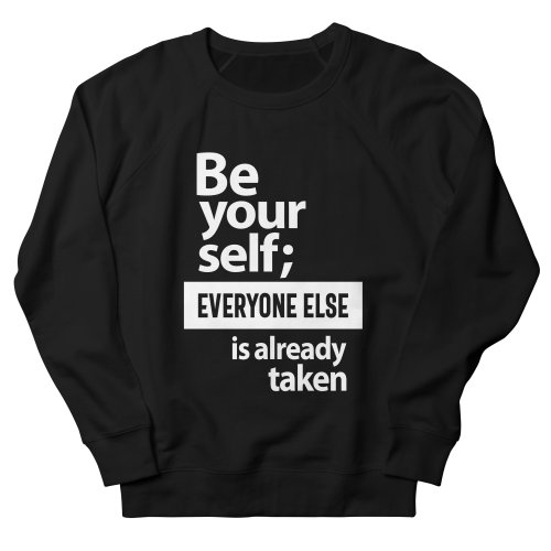 Be Yourself Everyone Else Sweatshirt AL24MA1