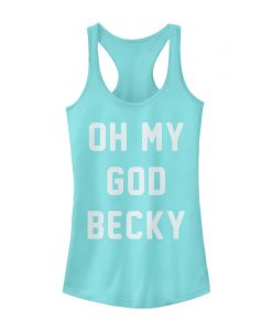 Oh My God Becky Tanktop AL24MA1