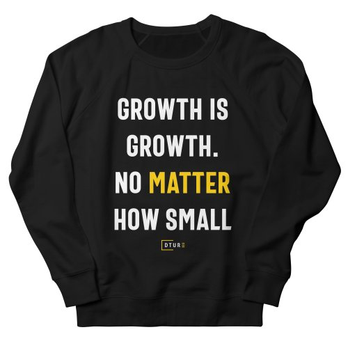 Growth Is Growth Sweatshirt DK22MA1