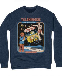 Telekinesis For Beginners Sweatshirt PU31MA1