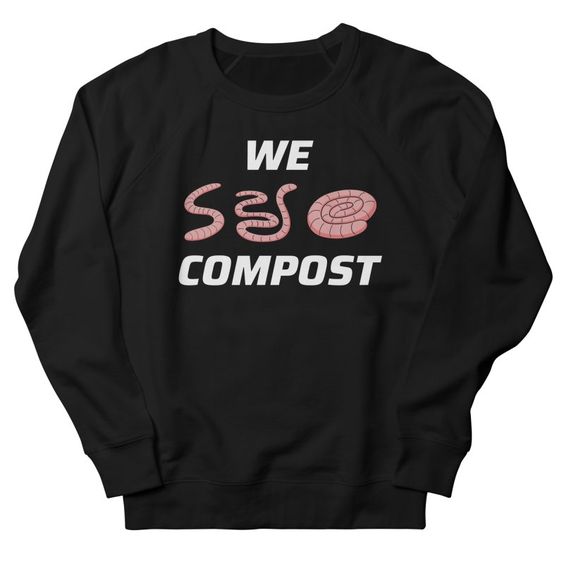 We Compost Sweatshirt SD5MA1
