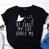 At Least My Cat T-Shirt EL15A1