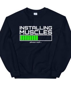 Installing Muscles Sweatshirt AL28A1