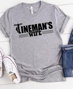 Lineman's Wife T-Shirt EL5A1