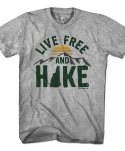 Live Free and Hike T-Shirt SD3A1
