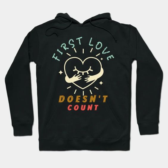 First Don't Count T-Shirt SR11M1