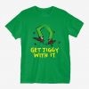 Get Jiggy With It T-Shirt EL3M1