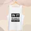 In It To Win Together Tank Top