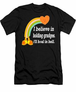 I Believe T-shirt