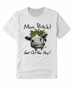 Moo Bitch T-shirt
