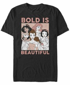 Bold Is Beautiful T-shirt