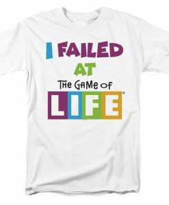 I Failed Life T-shirt