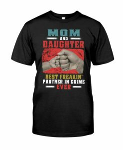 Mom And Daughter T-shirt