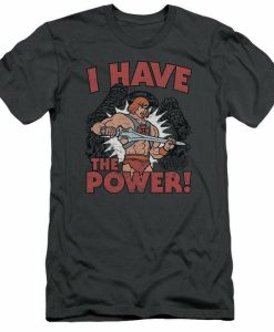 I Have Power T-shirt