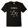 Caffein T-shirt