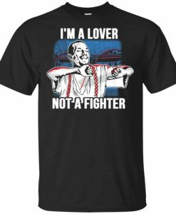 Not A Fighter T-shirt