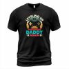 Daddy Again T-shirt