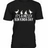 It's Messy T-shirt