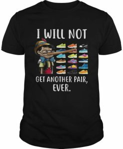 I Will Not T-shirt