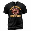 Dad Ever T-shirt