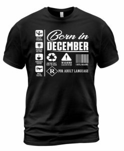 Born In December T-shirt