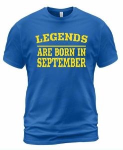 Legends September T-shirt