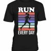 Run Everyday T-shirt